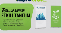 Reklamda Etkiyi Büyüten Roll Up Banner Trendi