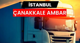 Çanakkale Ambar Hizmetleriyle Lojistiğin Yeni Yüzü