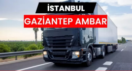 Gaziantep Ambar ile Güvenilir Taşımacılık Seçenekleri
