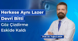 Göz Çizdirme Eskide Kaldı: Görme Kusurlarının Tedavisinde Yeni Nesil Lazer Dönemi