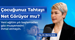 Çocuğunuz Tahtayı Net Görüyor mu? Ders Notlarındaki Düşüşün Sebebi Gözler Olabilir