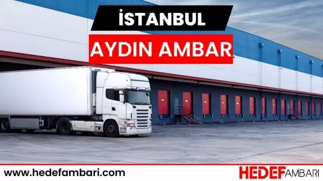 Hedef Ambarı Aydın Nakliye Hizmetleri ile Fark Yaratıyor