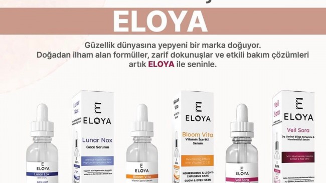 ELOYA: Dermokozmetikte Yeni Nesil Lüksün Temsilcisi
