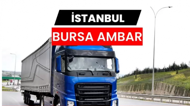 Güvenilir Taşımacılık Çözümlerinde Bursa Ambarı ile Profesyonel Hizmetler