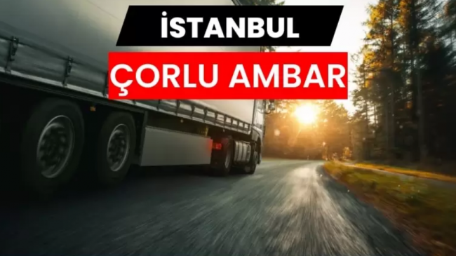 Çorlu Ambar Süreçlerinde Planlı Operasyon Yönetimi