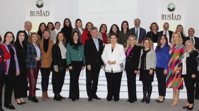 BUSİAD’da kadın buluşması